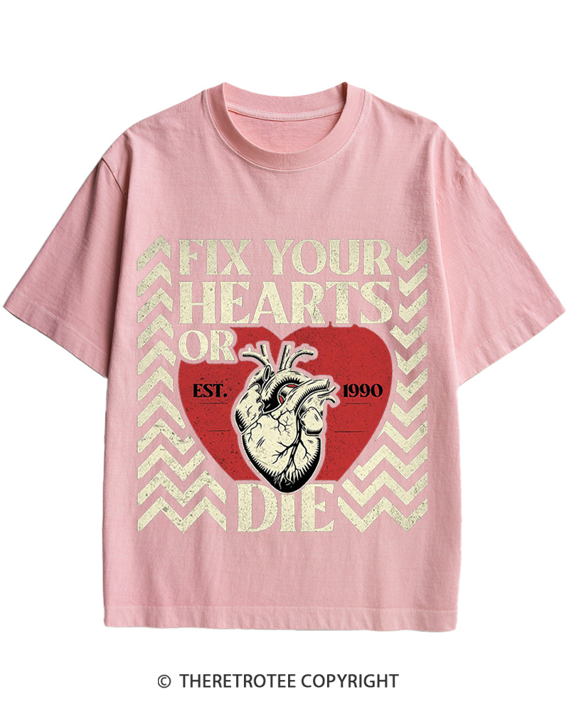 TheRetroTee Fix Your Hearts Or Die 1990 Cotton T-Shirt