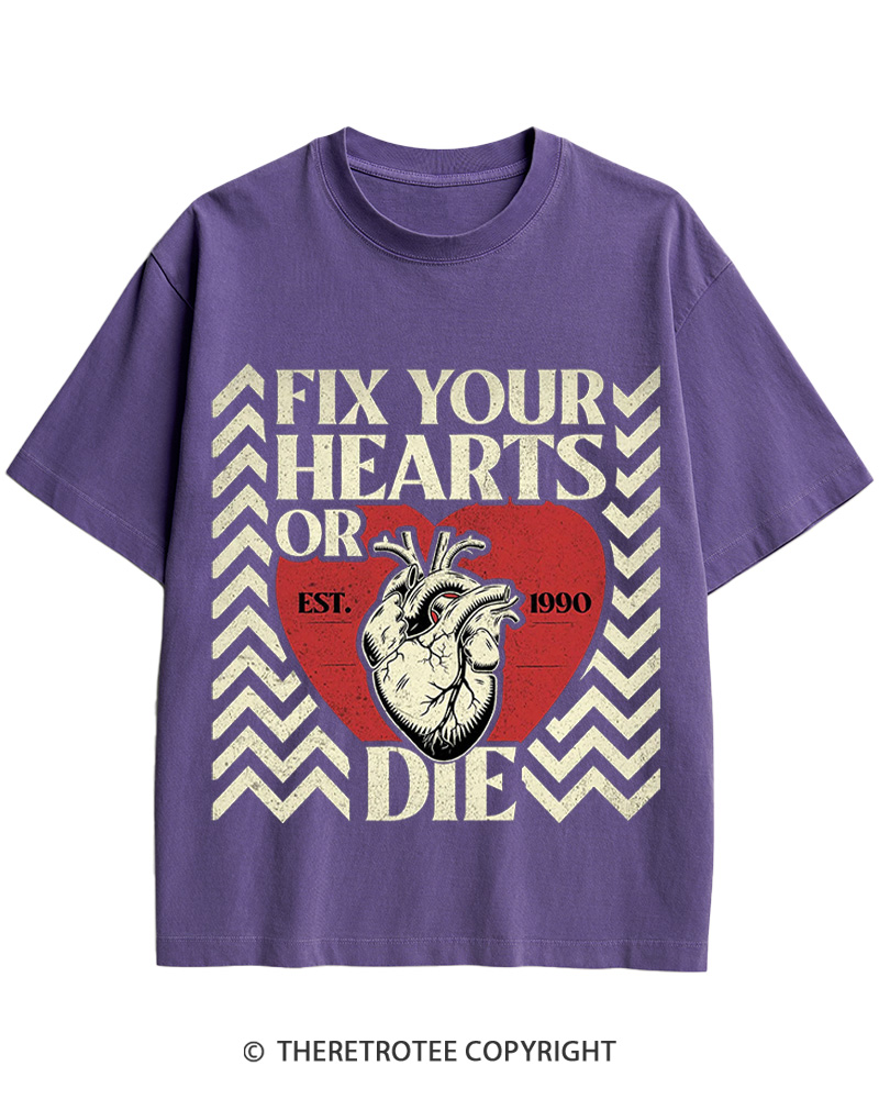 TheRetroTee Fix Your Hearts Or Die 1990 Cotton T-Shirt