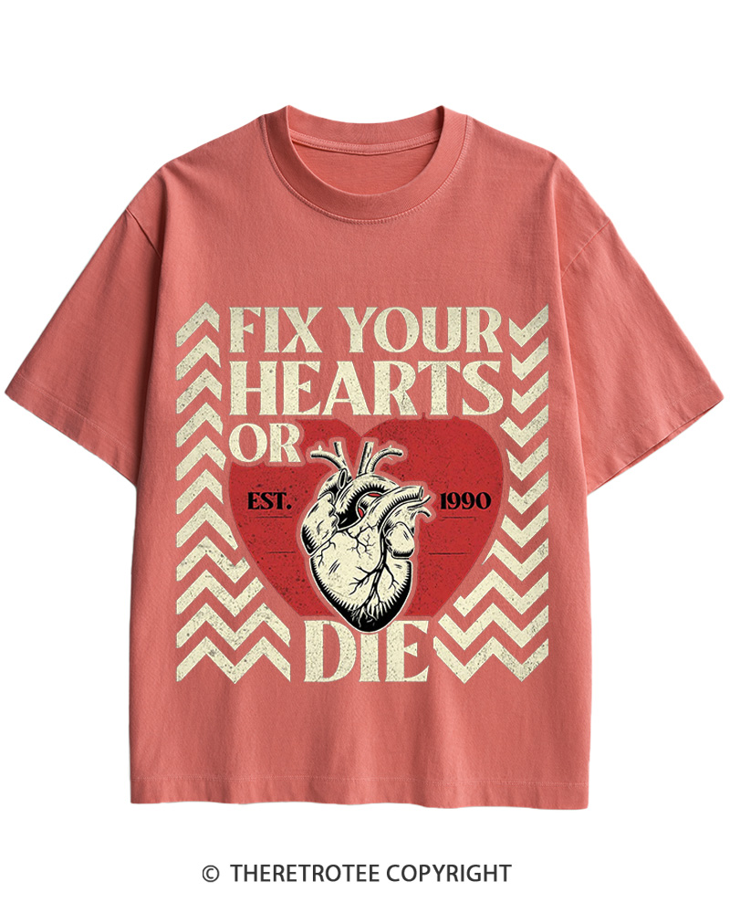 TheRetroTee Fix Your Hearts Or Die 1990 Cotton T-Shirt