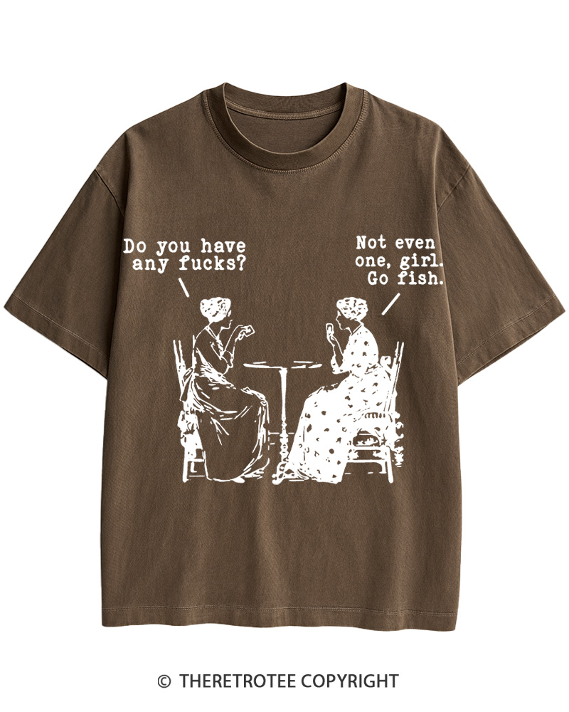 TheRetroTee Do You Have Any Fucks 1950s Cotton T-Shirt