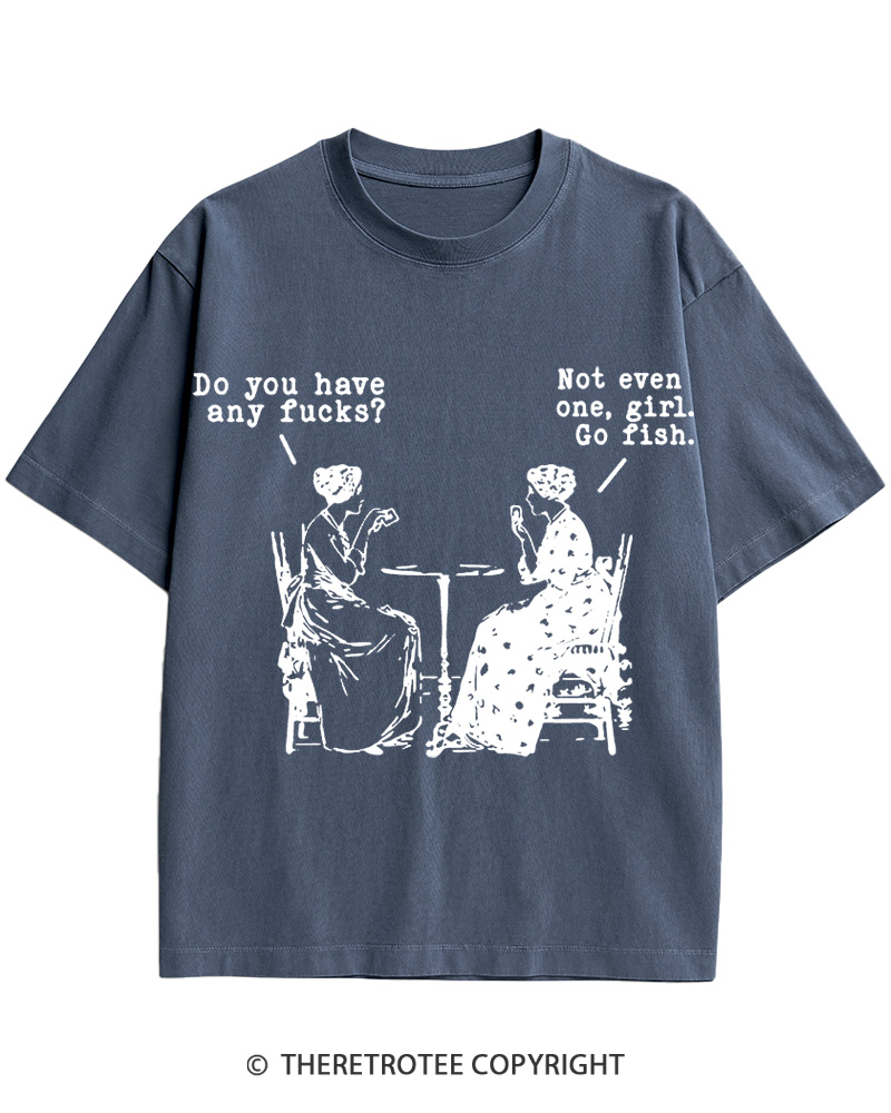 TheRetroTee Do You Have Any Fucks 1950s Cotton T-Shirt