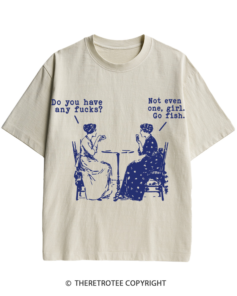 TheRetroTee Do You Have Any Fucks 1950s Cotton T-Shirt