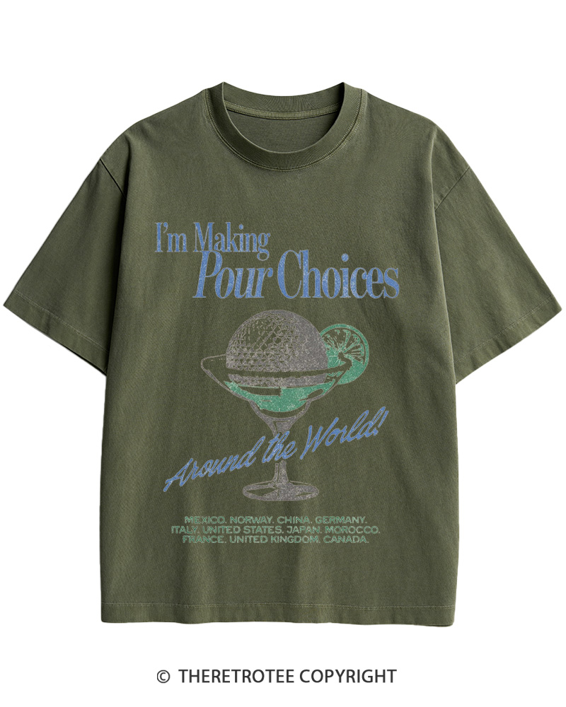 TheRetroTee Making Pour Choices Around The World 1960s Cotton T-Shirt