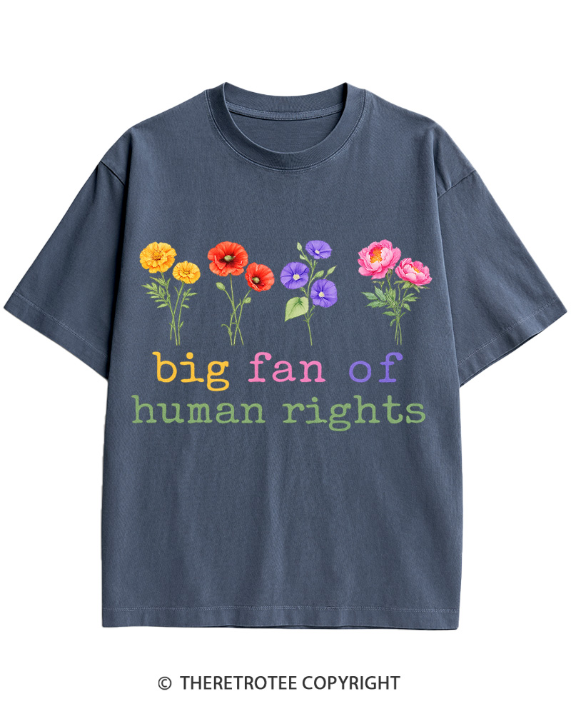 TheRetroTee Big Fan Of Human Rights Cotton T-Shirt