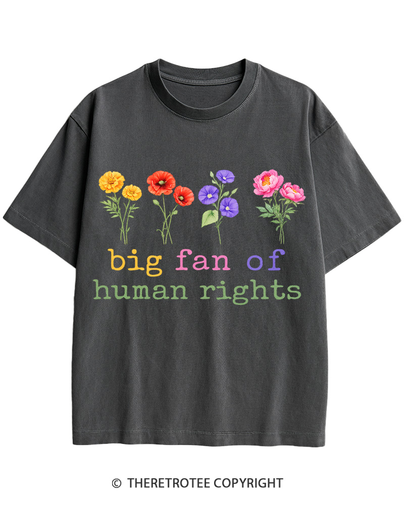 TheRetroTee Big Fan Of Human Rights Cotton T-Shirt
