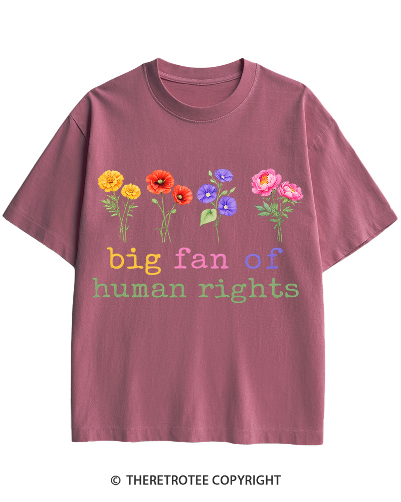 TheRetroTee Big Fan Of Human Rights Cotton T-Shirt