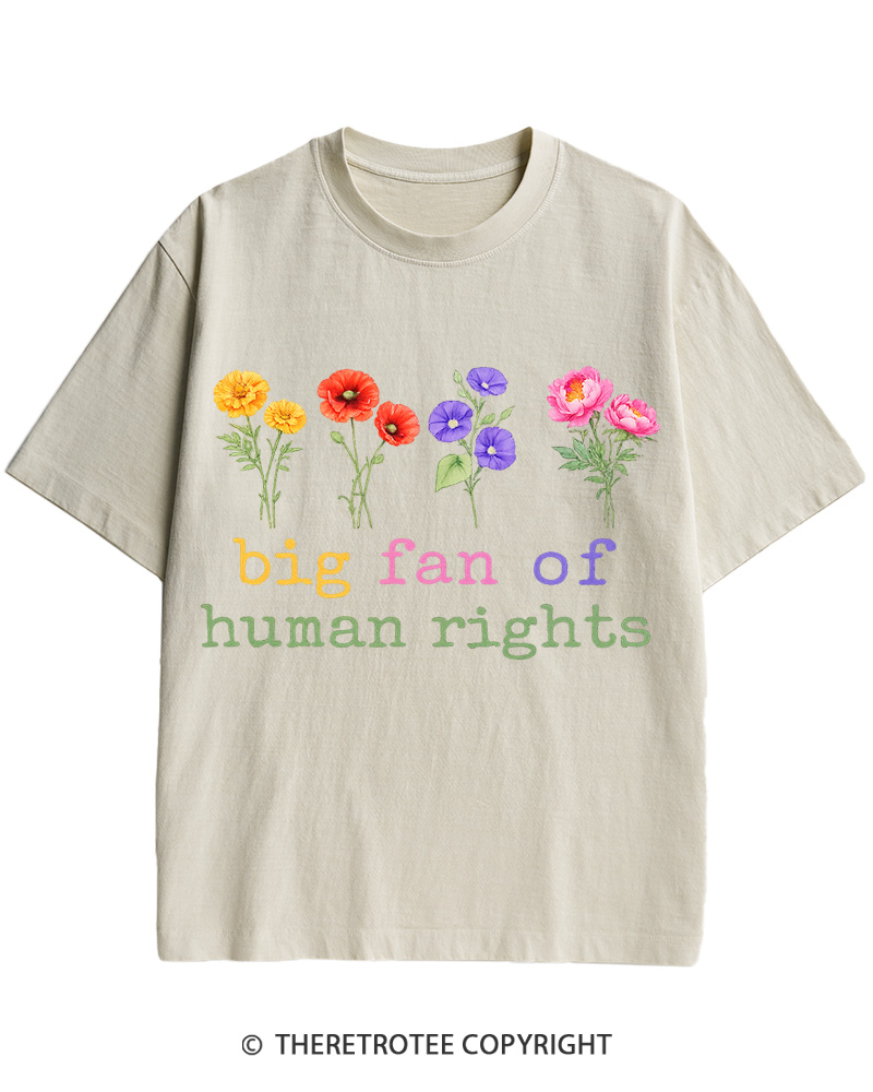 TheRetroTee Big Fan Of Human Rights Cotton T-Shirt