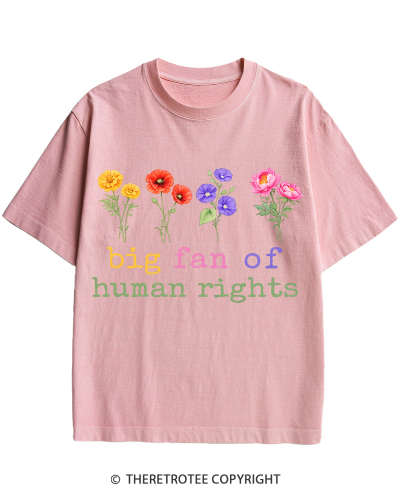 TheRetroTee Big Fan Of Human Rights Cotton T-Shirt
