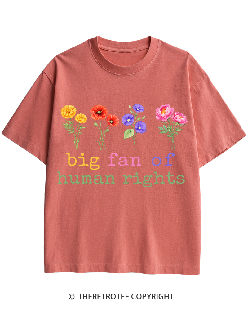 TheRetroTee Big Fan Of Human Rights Cotton T-Shirt