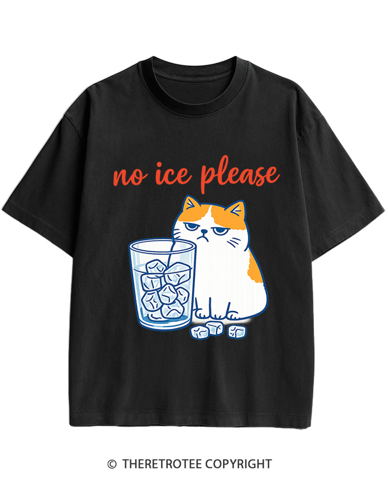TheRetroTee No ICE Please Cotton T-Shirt