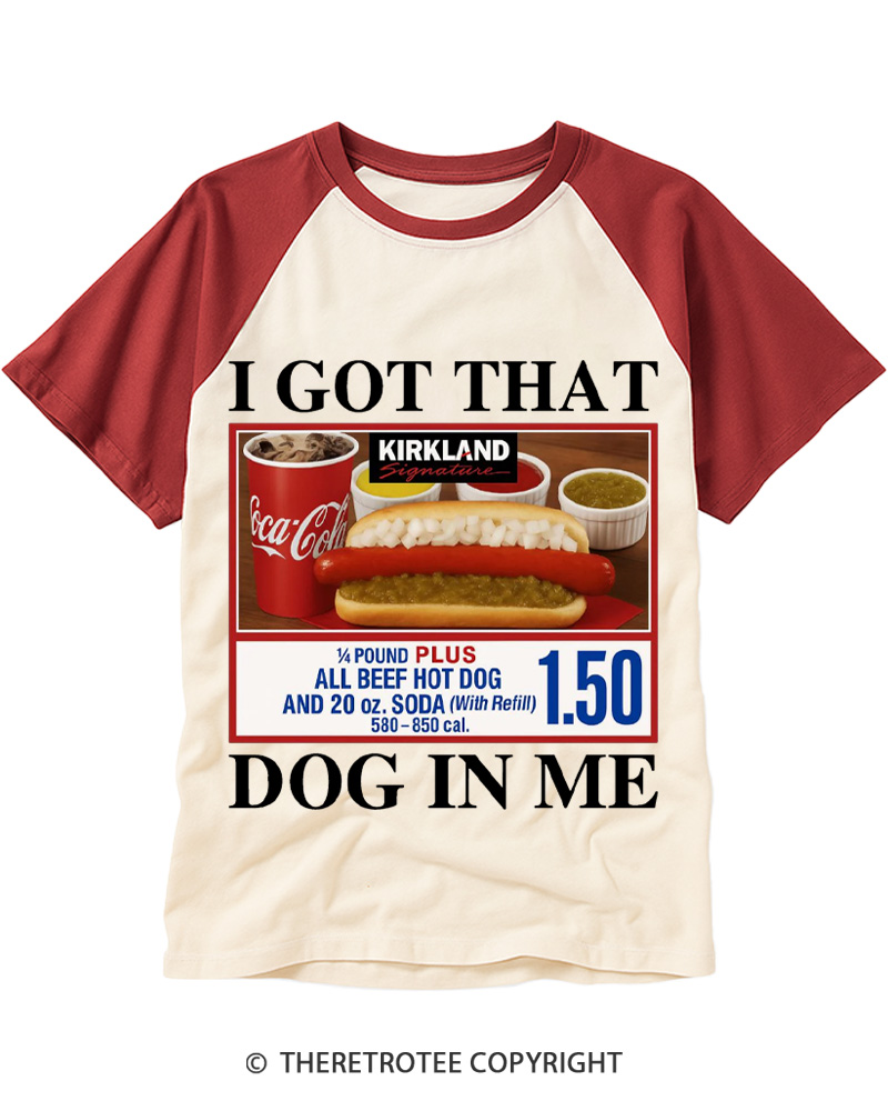 TheRetroTee I Got That Dog In Me Raglan Baseball T-Shirt