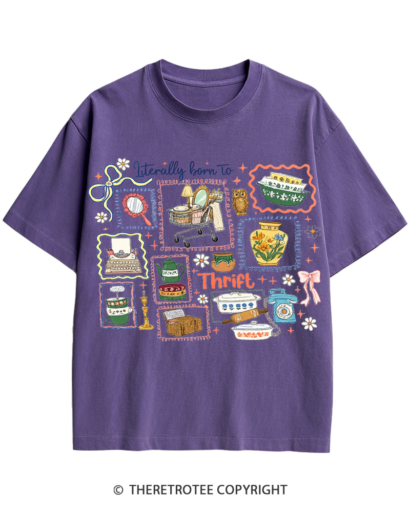 TheRetroTee Literally Born to Thrift 1980s Cotton T-Shirt