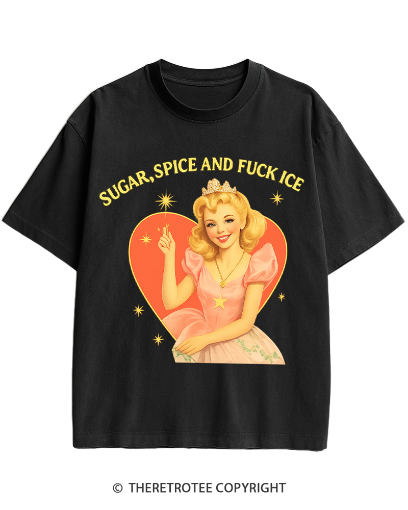 TheRetroTee Sugar Spice and Fck ICE Cotton T-Shirt