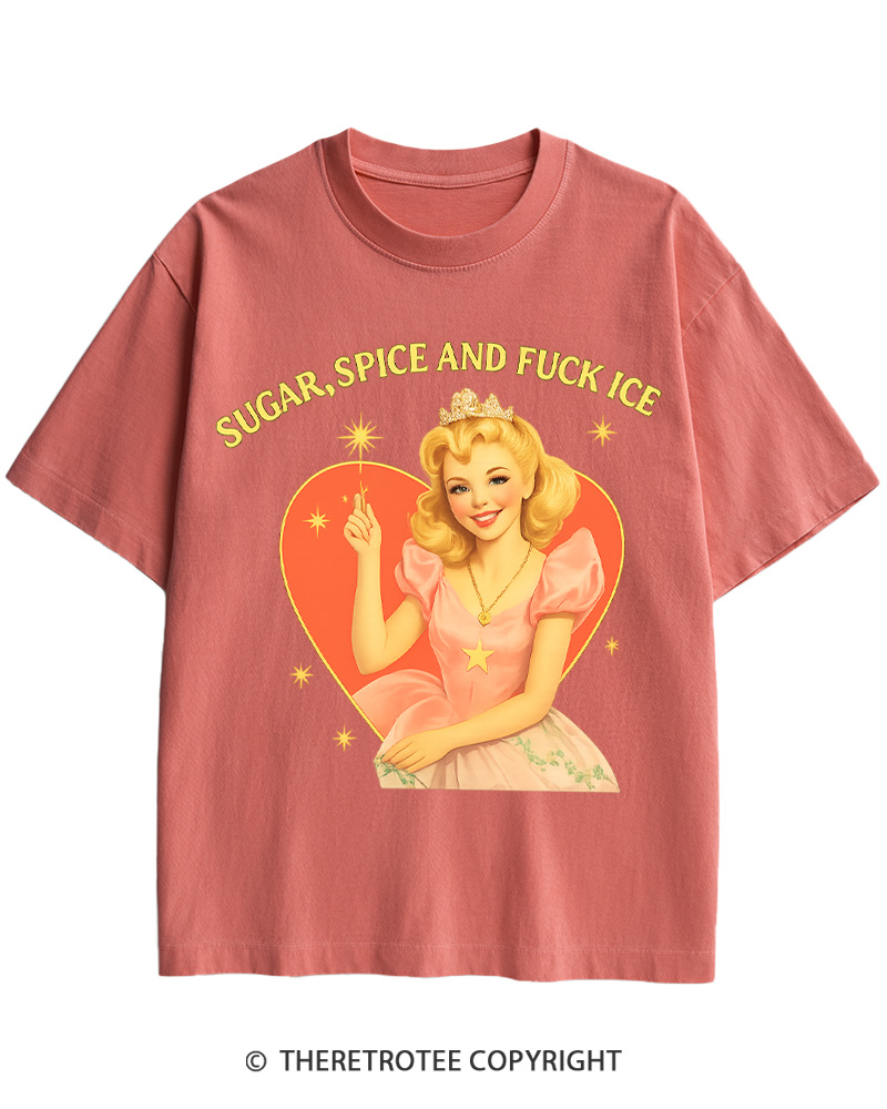 TheRetroTee Sugar Spice and Fck ICE Cotton T-Shirt