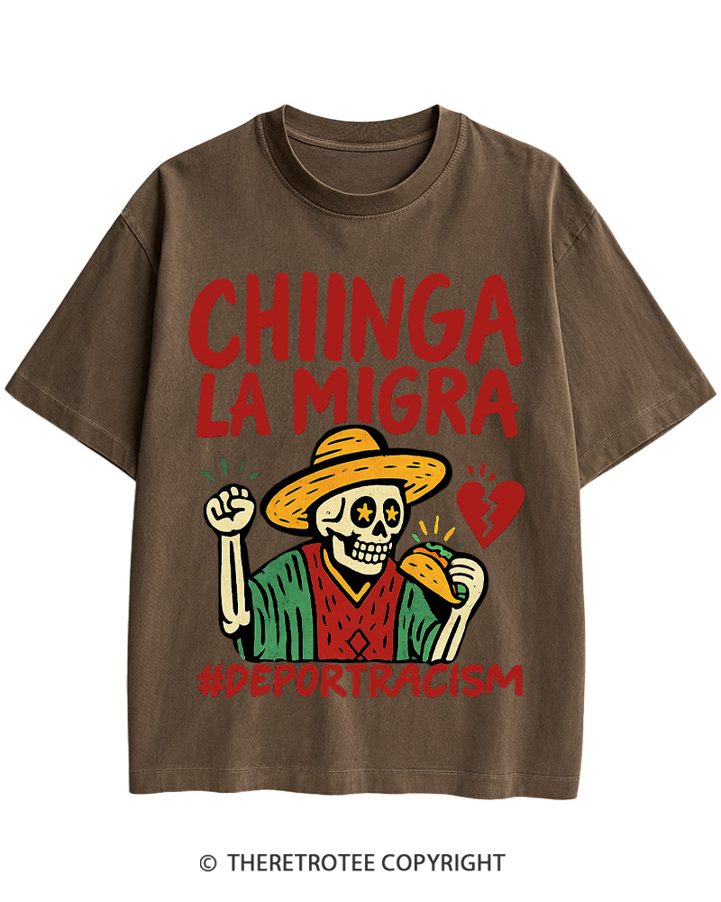 TheRetroTee Chinga La Migra Vintage Cotton T-Shirt