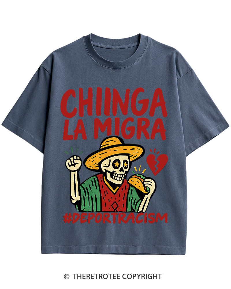 TheRetroTee Chinga La Migra Vintage Cotton T-Shirt