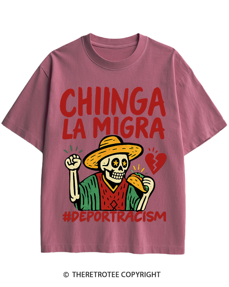 TheRetroTee Chinga La Migra Vintage Cotton T-Shirt