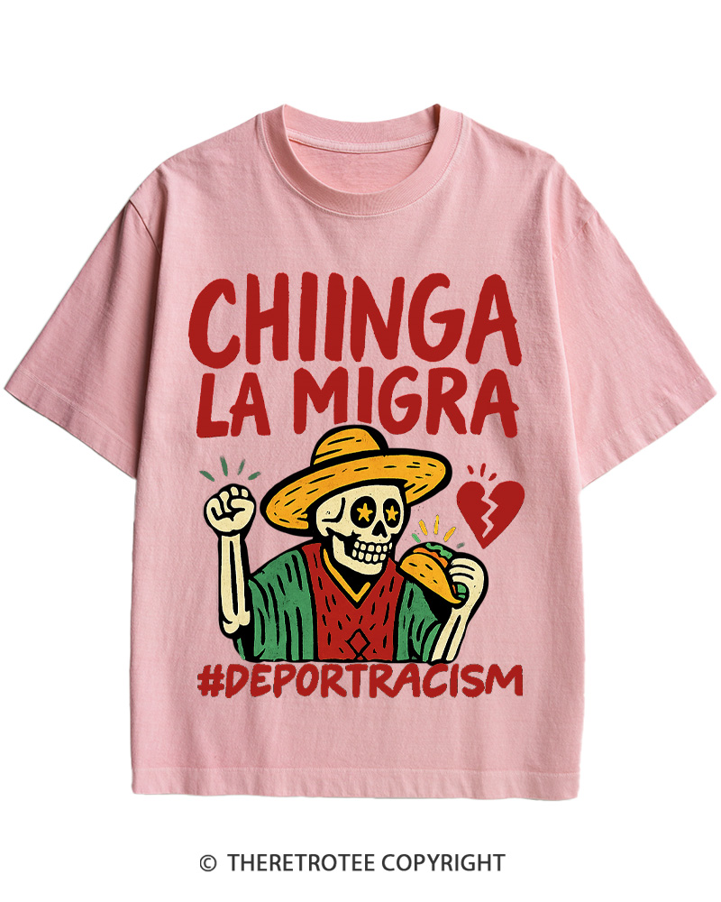 TheRetroTee Chinga La Migra Vintage Cotton T-Shirt