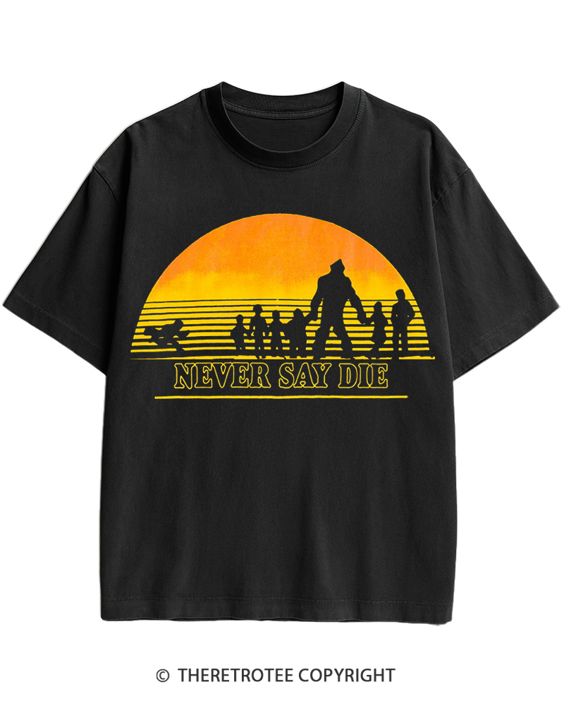 TheRetroTee Never Say Die 1980s Cotton T-Shirt
