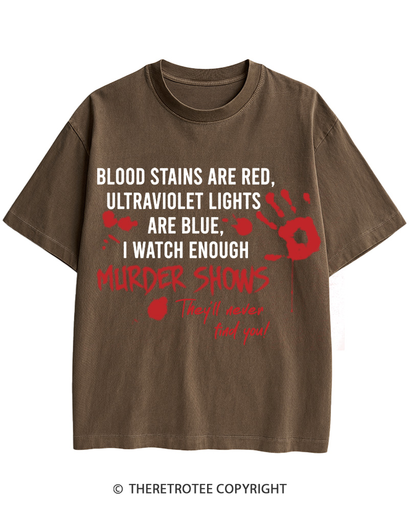 TheRetroTee Blood Stains Are Red Ultraviolet Lights Are Blue Cotton T-Shirt