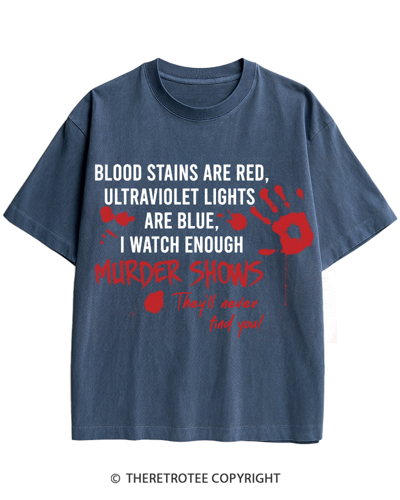 TheRetroTee Blood Stains Are Red Ultraviolet Lights Are Blue Cotton T-Shirt