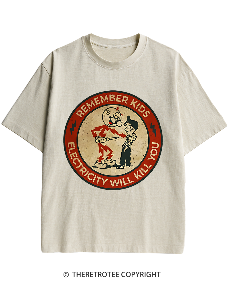 TheRetroTee Electricity Will Kill You Kids 1950s Heavy Cotton T-Shirt