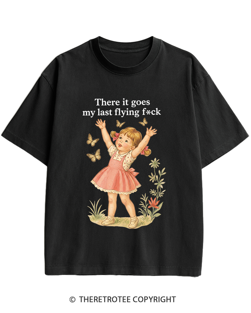 TheRetroTee There It Goes My Last Flying Fck 1950s Heavy Cotton T-Shirt