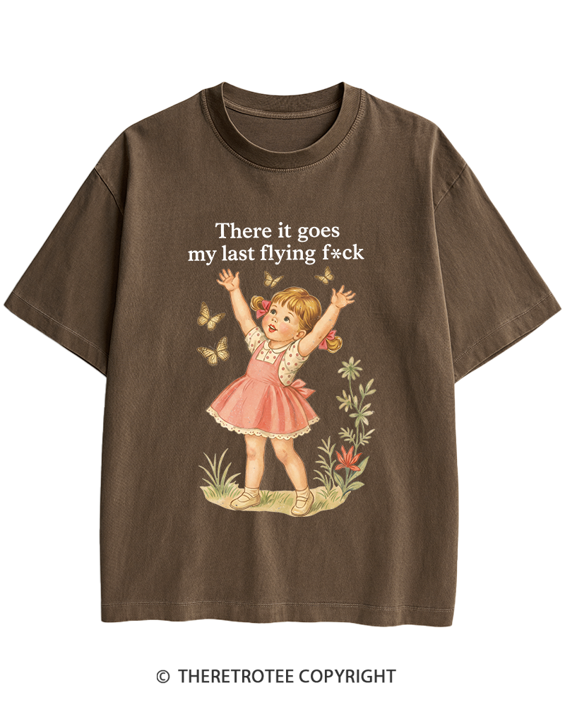 TheRetroTee There It Goes My Last Flying Fck 1950s Heavy Cotton T-Shirt