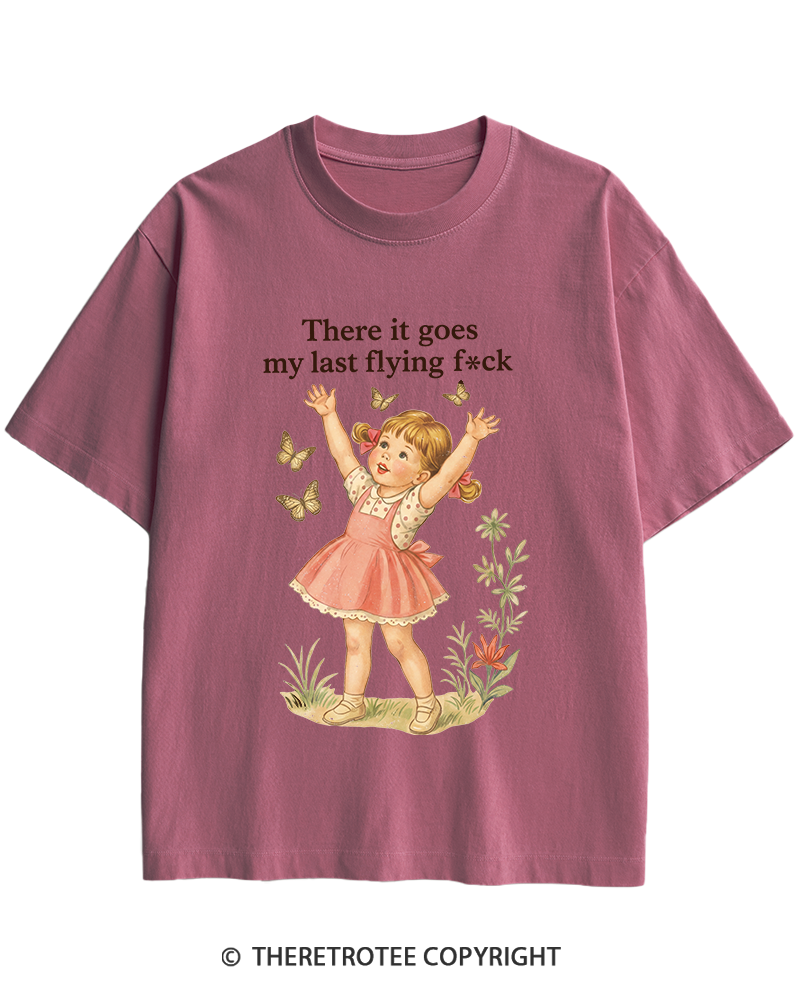 TheRetroTee There It Goes My Last Flying Fck 1950s Heavy Cotton T-Shirt