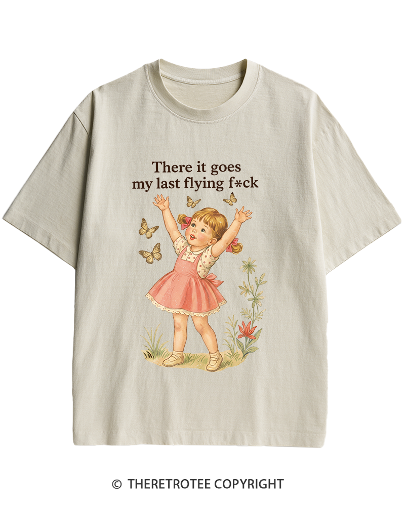 TheRetroTee There It Goes My Last Flying Fck 1950s Heavy Cotton T-Shirt