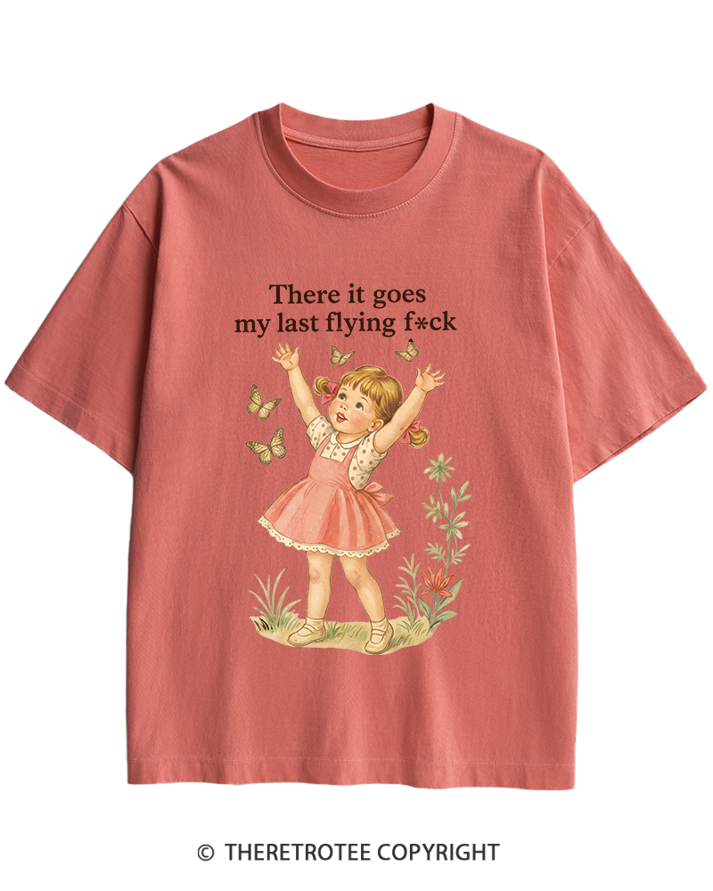 TheRetroTee There It Goes My Last Flying Fck 1950s Heavy Cotton T-Shirt