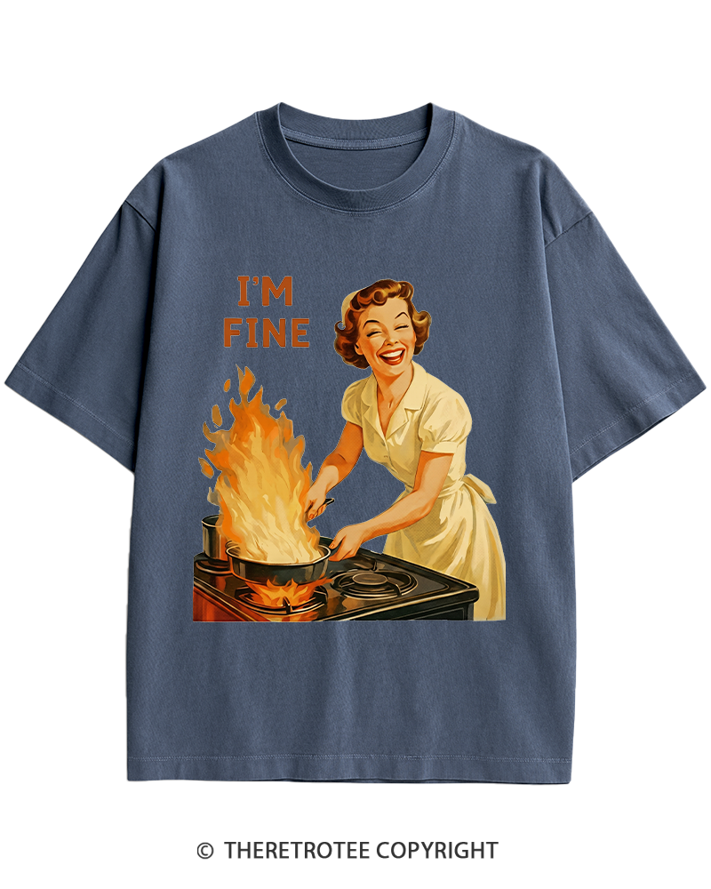 TheRetroTee I’m Fine 1950s Heavy Cotton T-Shirt