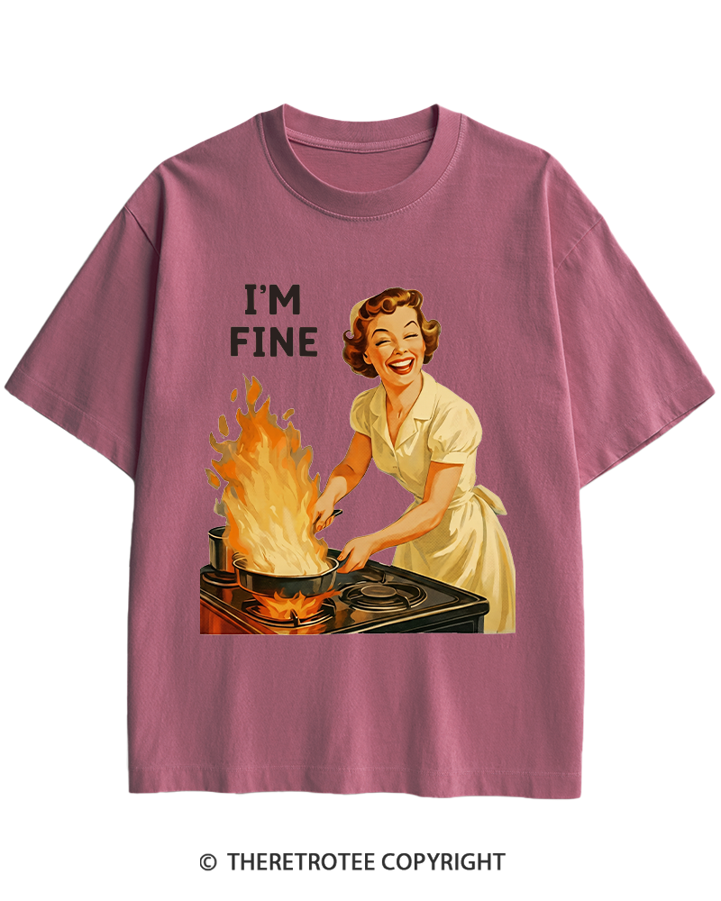 TheRetroTee I’m Fine 1950s Heavy Cotton T-Shirt