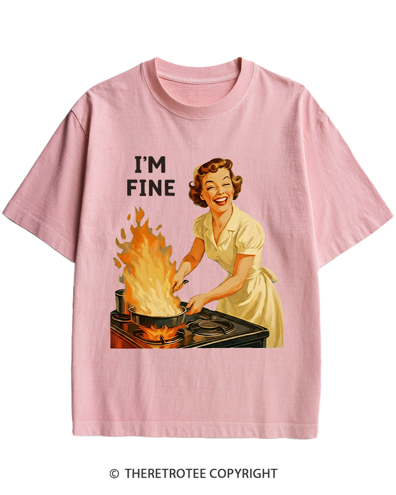 TheRetroTee I’m Fine 1950s Heavy Cotton T-Shirt