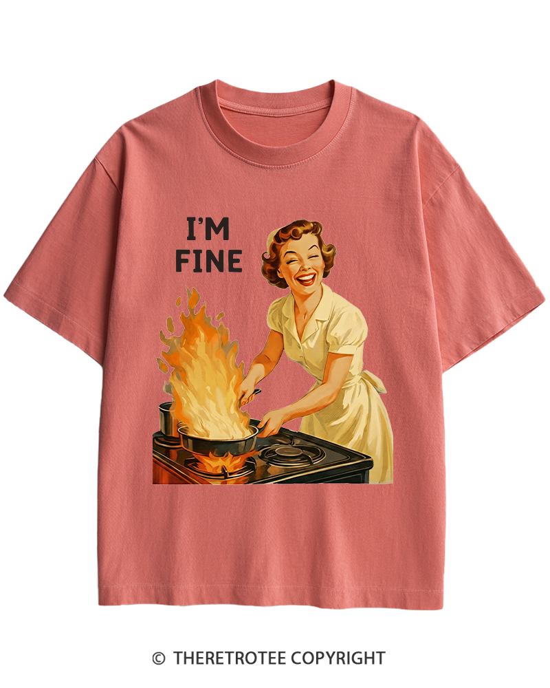 TheRetroTee I’m Fine 1950s Heavy Cotton T-Shirt