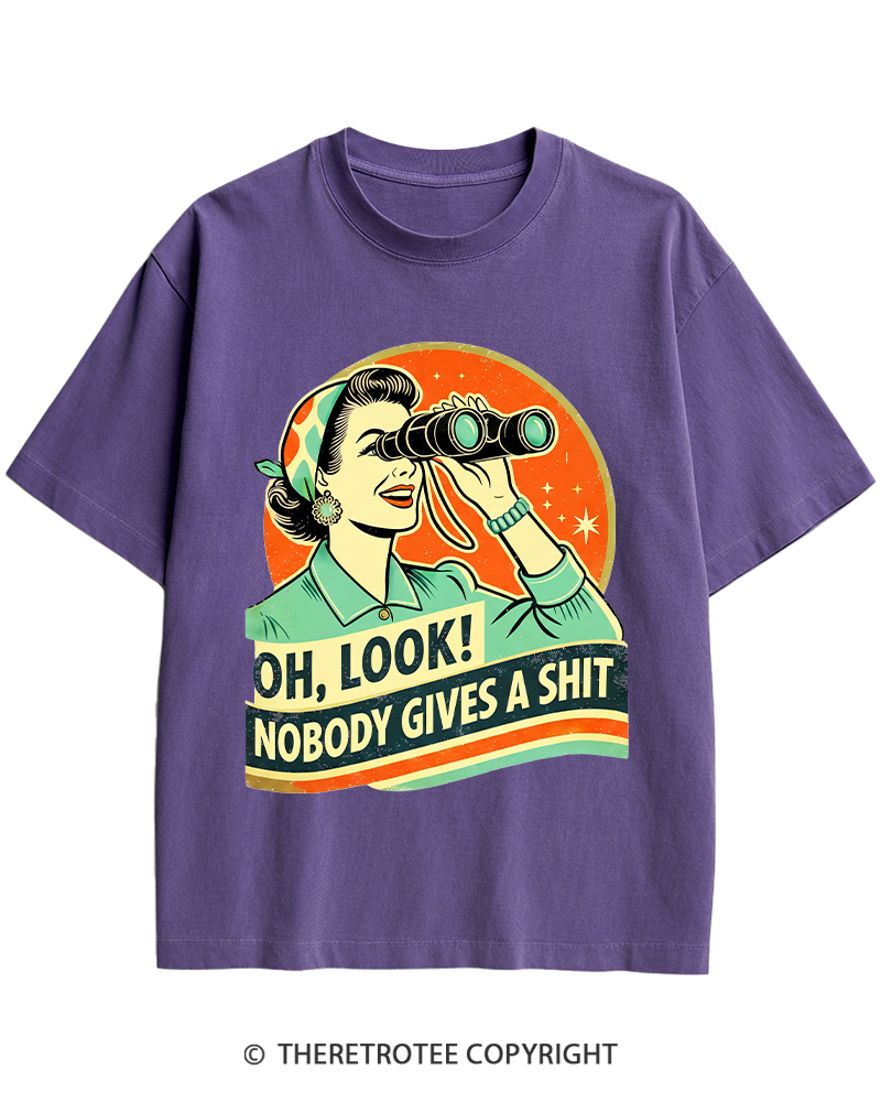 TheRetroTee Oh,Look! Nobody Gives A 1950s Heavy Cotton T-Shirt