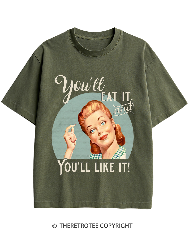 TheRetroTee You'll Like It 1950s Heavy Cotton T-Shirt