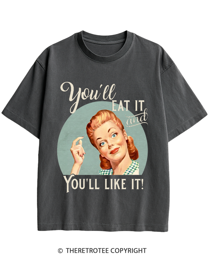 TheRetroTee You'll Like It 1950s Heavy Cotton T-Shirt