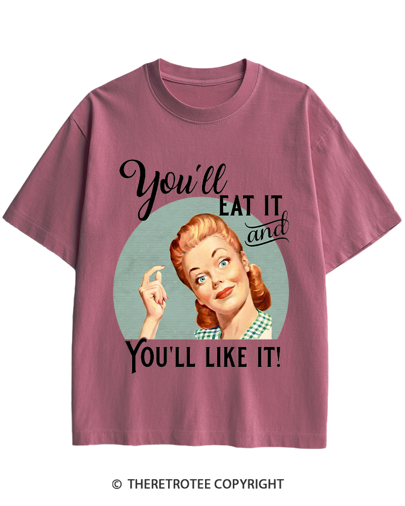 TheRetroTee You'll Like It 1950s Heavy Cotton T-Shirt
