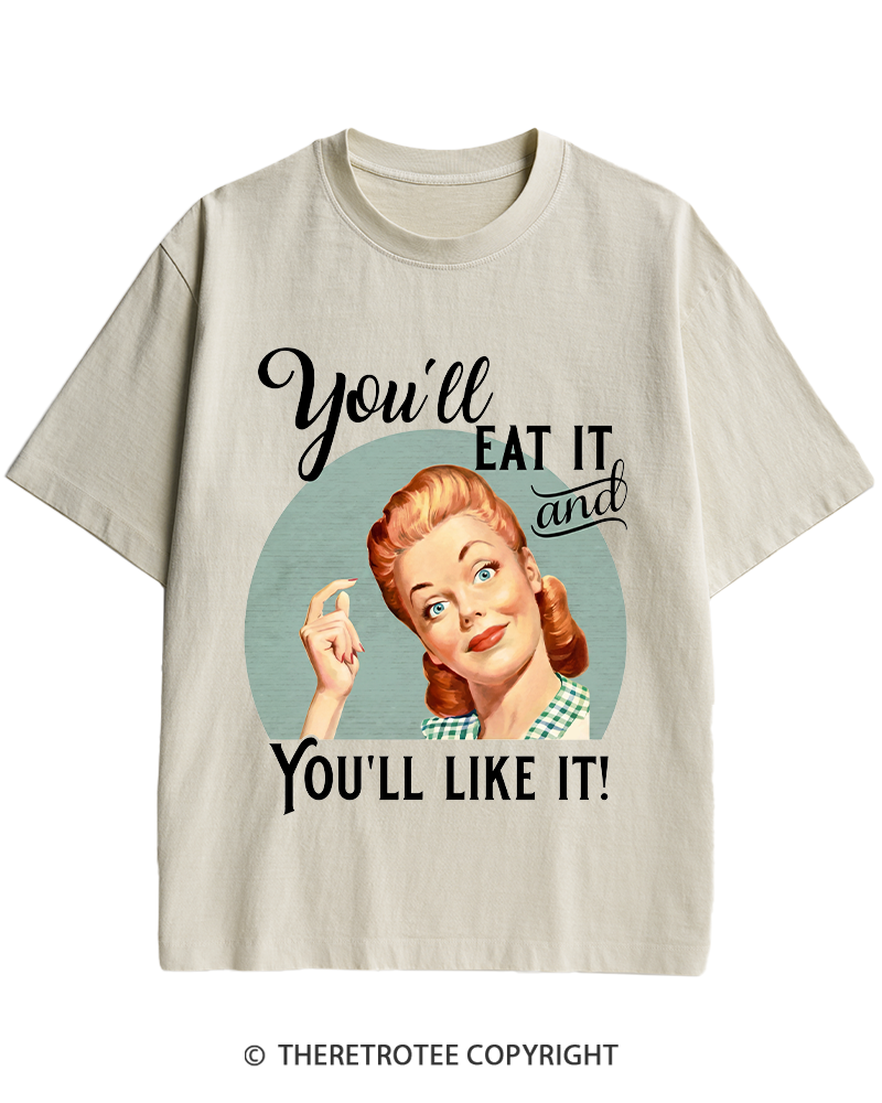 TheRetroTee You'll Like It 1950s Heavy Cotton T-Shirt