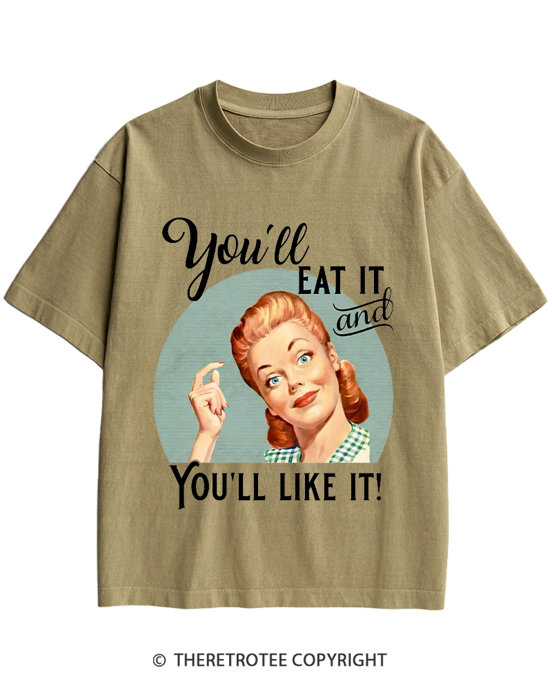 TheRetroTee You'll Like It 1950s Heavy Cotton T-Shirt