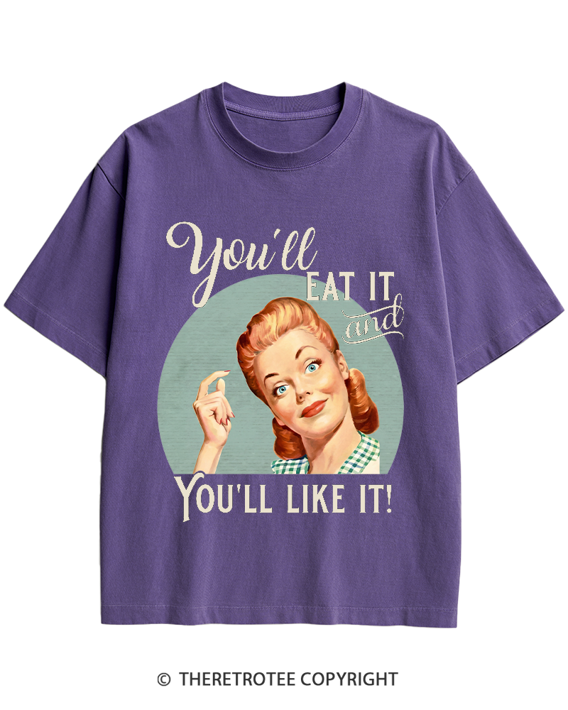 TheRetroTee You'll Like It 1950s Heavy Cotton T-Shirt
