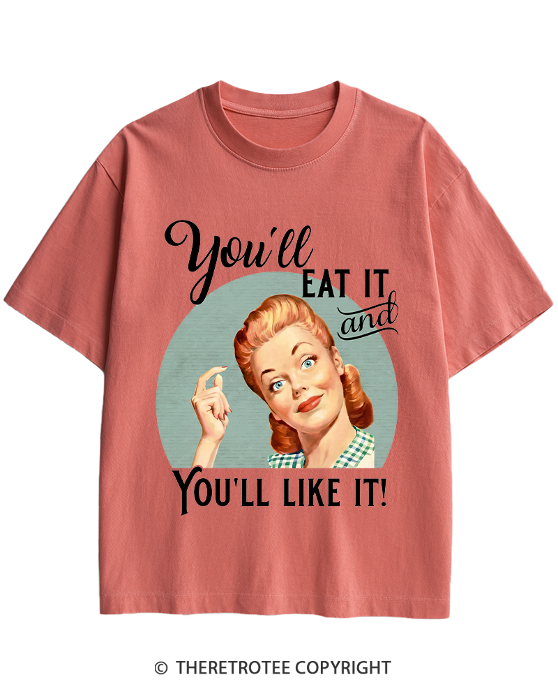 TheRetroTee You'll Like It 1950s Heavy Cotton T-Shirt