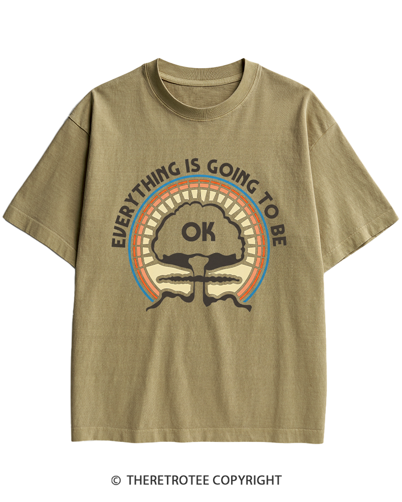 TheRetroTee Everything Is Going to Be Ok Heavy Cotton T-Shirt