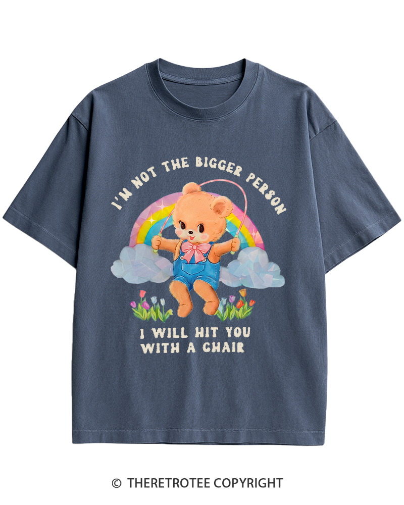 TheRetroTee Not The Bigger Person 1970s Heavy Cotton T-Shirt