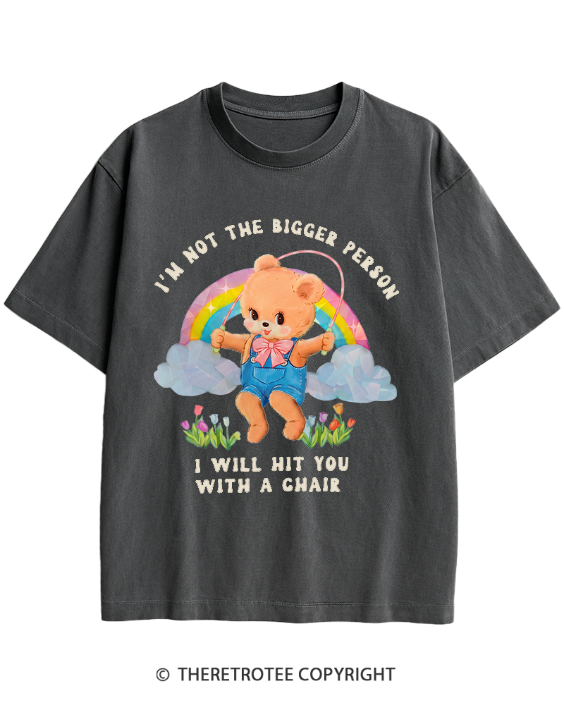TheRetroTee Not The Bigger Person 1970s Heavy Cotton T-Shirt