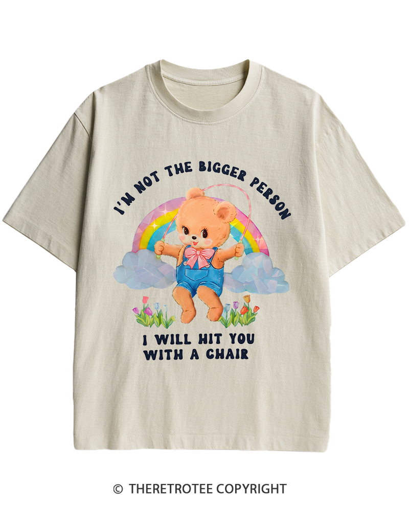 TheRetroTee Not The Bigger Person 1970s Heavy Cotton T-Shirt