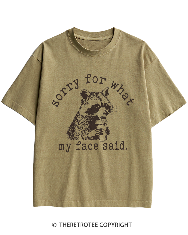 TheRetroTee Sorry For What My Face Said Raccoon 1970s Heavy Cotton T-Shirt