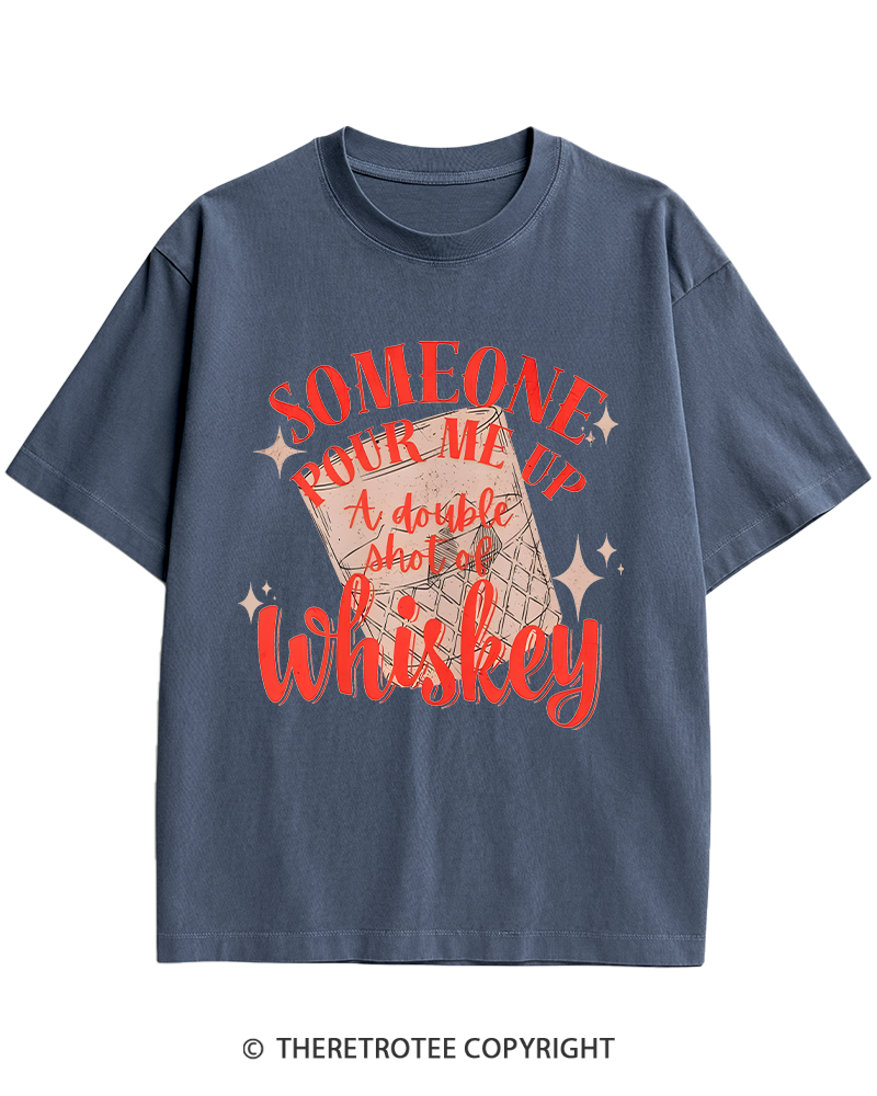 TheRetroTee Pour me a double Whiskey 1970s Heavy Cotton T-Shirt