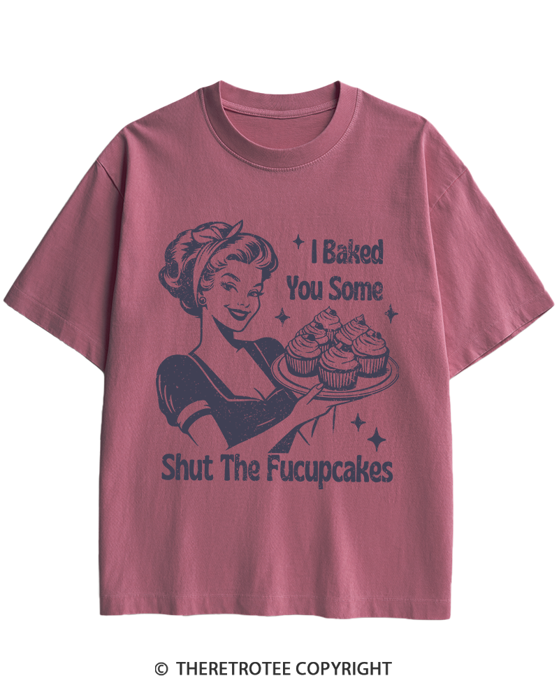 TheRetroTee 1950s Shut The Fucupcakes Heavy Cotton T-Shirt